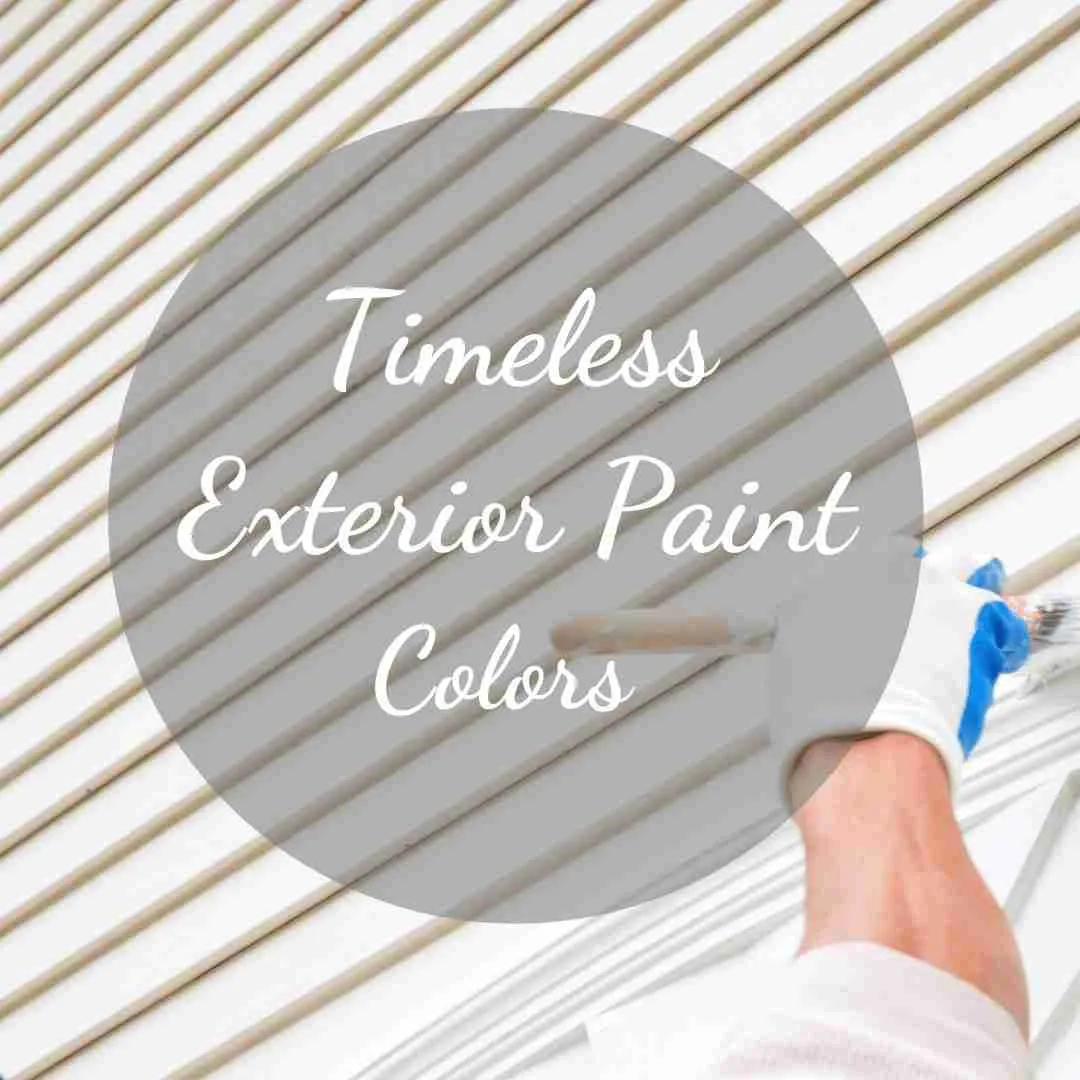 timeless exterior paint colors