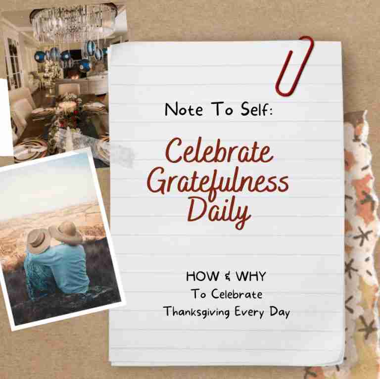 How & Why To Celebrate Thanksgiving Daily