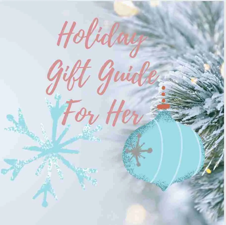 Gift Guide For Her