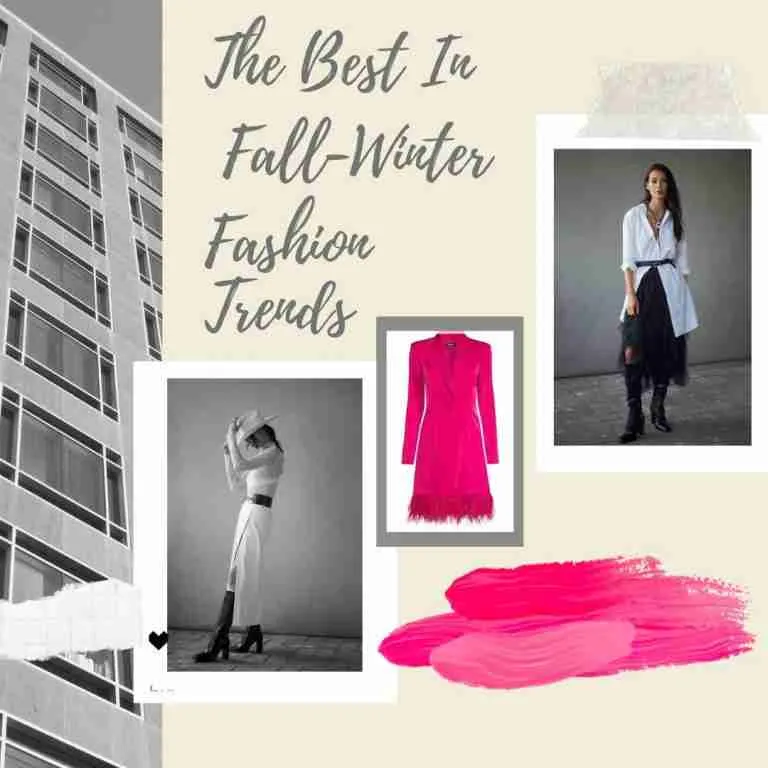 The 13 most popular fall-winter stylish fashion trends 2022