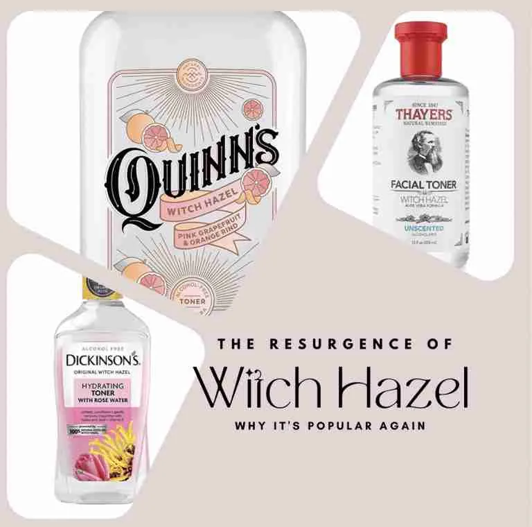 Why Witch Hazel Is Making a Comeback: learn the skincare benefits
