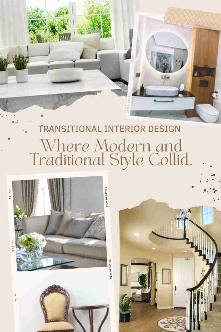 Transitional Interior Design Style: what is and why the popularity prevails