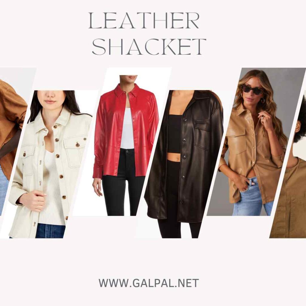 Leather Shacket- the  best on the market