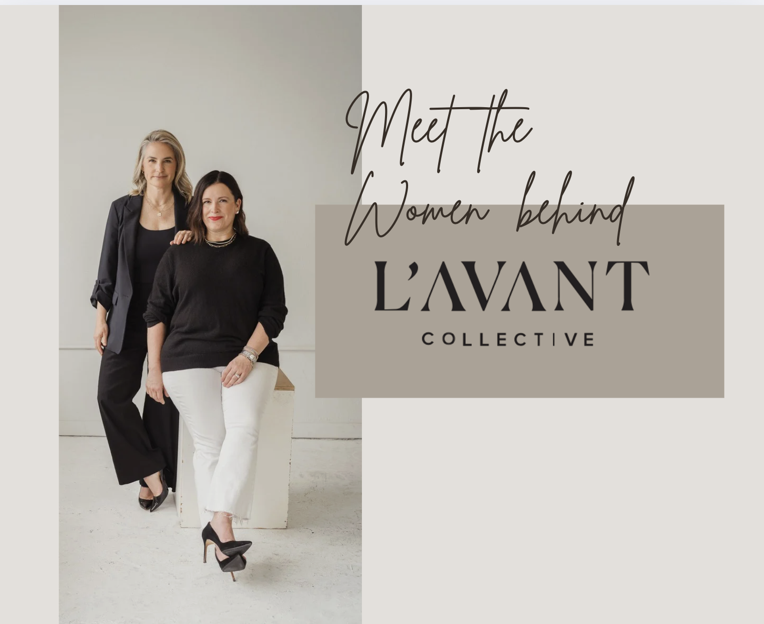 Meet the women behind L'AVANT