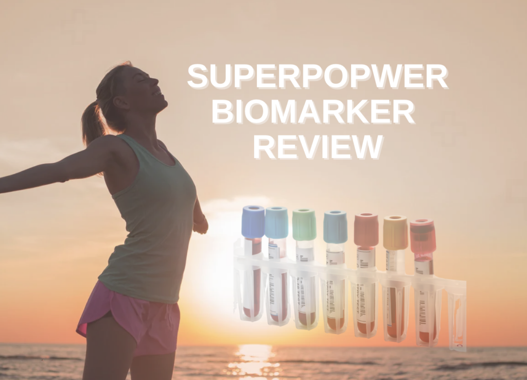 SUPERPOWER BIOMARKER REVIEW